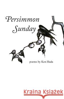 Persimmon Sunday Ken Hada 9780944048689