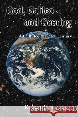 God, Galileo and Geering Robert Jones 9780944344514