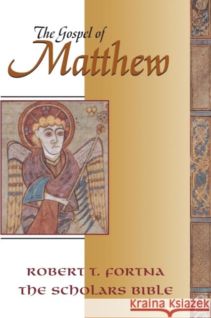 The Gospel of Matthew (Scholars Bible) Fortna, Robert T. 9780944344606