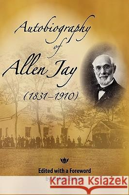 Autobiography of Allen Jay Joshua Brown 9780944350751