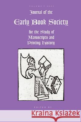 Journal of the Early Book Society Vol 7 Martha Driver 9780944473689 Pace University Press