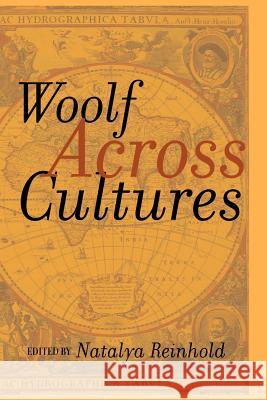 Woolf Across Cultures Natalya Reinhold 9780944473696 Pace University Press