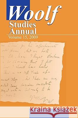 Woolf Studies Annual v15 Hussey, Mark 9780944473931 Pace University Press