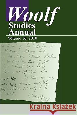 Woolf Studies Annual Vol. 16 Mark Hussey 9780944473993 Pace University Press