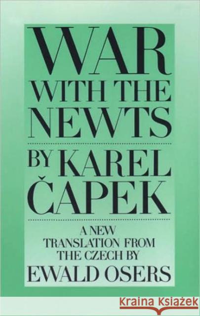 War With The Newts Karel Capek 9780945774105 Catbird Press