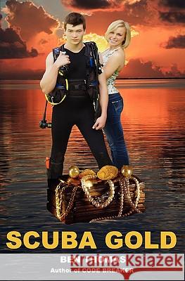 Scuba Gold Ben Thomas 9780945980902 North Country Press