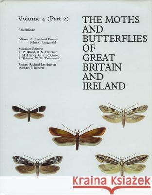 Gelechiidae John Langmaid, A. Maitland Emmet, John Heath 9780946589739 Brill