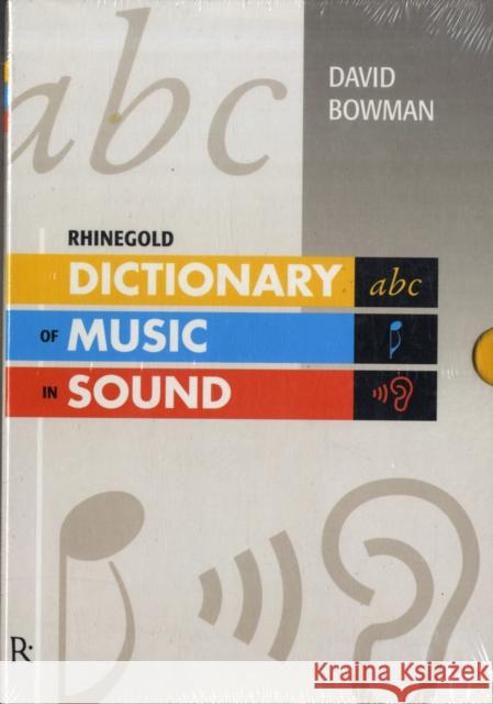 Dictionary Of Music In Sound David Bowman, Lucien Jenkins 9780946890873 Rhinegold Publishing Ltd