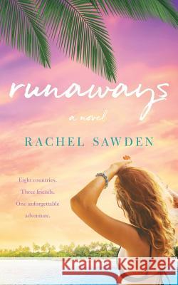 Runaways Rachel Sawden 9780947481285 Rachel Sawden