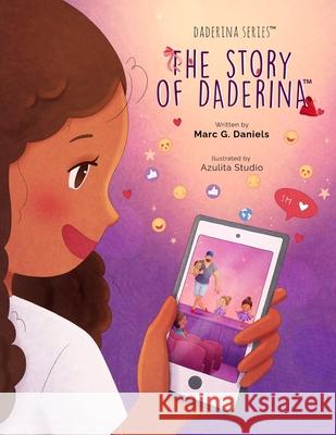 The Story of Daderina Marc G Daniels 9780947482213