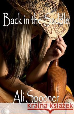 Back in the Saddle Ali Spooner 9780947528508 Affinity E-Book Press Nz Ltd