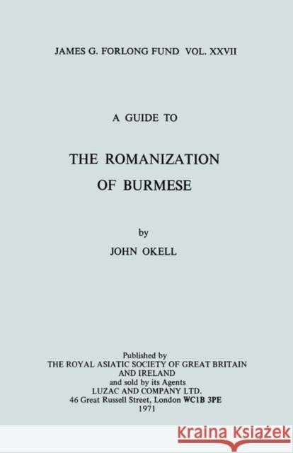 A Guide to the Romanization of Burmese John Okell Okell John 9780947593322 Routledge Chapman & Hall