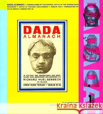 The Dada Almanac Richard Huelsenbeck 9780947757625