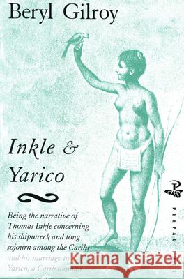 Inkle and Yarico Beryl Gilroy 9780948833984