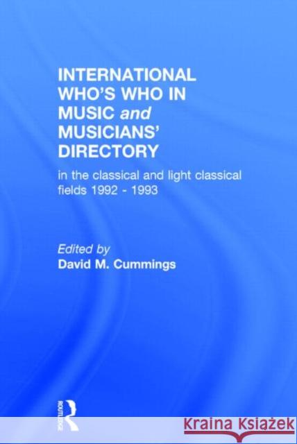 Intl Whos Who Music&ency Ed13 Cummings, David M. 9780948875113