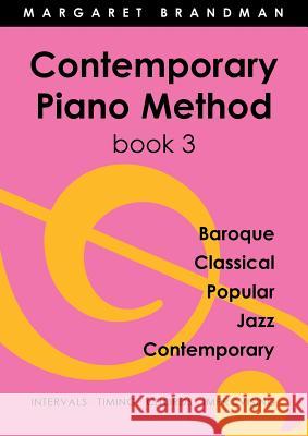 Contemporary Piano Method Book 3 Margaret Susan Brandman 9780949683274 Jazzem Music