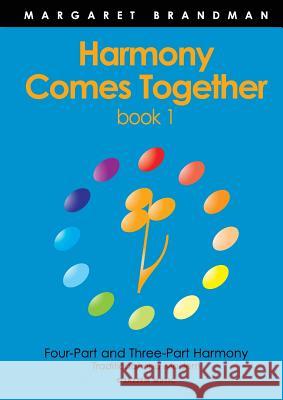 Harmony Comes Together Book 1 Margaret S. Brandman Don Ezard 9780949683458