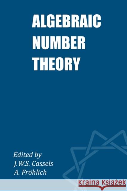 Algebraic Number Theory  9780950273426 LONDON MATHEMATICAL SOCIETY