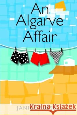 An Algarve Affair Janice Russell 9780951552568 Insight Press, Inc.