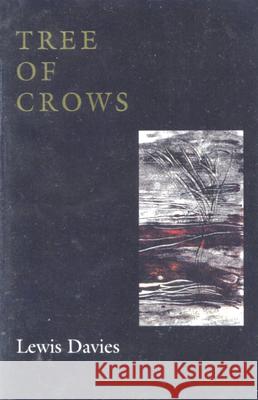Tree of Crows Lewis Davies 9780952155836 Parthian Books