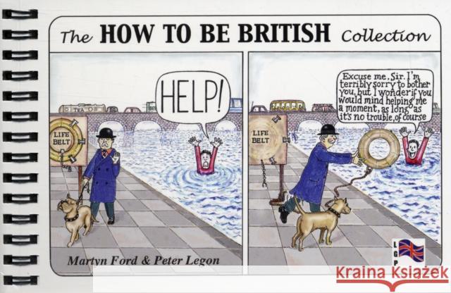 The How to be British Collection Martyn Ford, Peter Legon 9780952287032