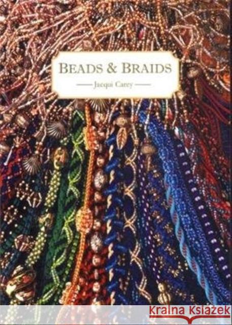 Beads & Braids Jacqui Carey 9780952322528