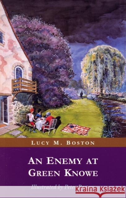 An Enemy at Green Knowe L. M. Boston, Peter Boston 9780952323358 Oldknow Books