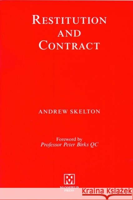 Restitution and Contract Andrew Skelton 9780952649939