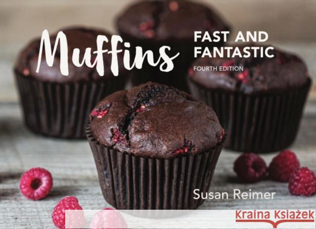 Muffins: Fast and Fantastic Susan Reimer 9780952885856 Cherry Tree Publications