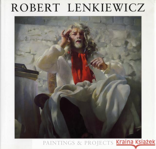 Robert Lenkiewicz: Paintings and Projects Derek Harris, Francis Mallett 9780953137091 White Lane Press