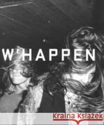 W'Happen Jason Evans, Jason Evans 9780953319916 Shoreditch Biennale
