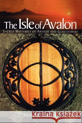 Isle of Avalon Mann, Nicholas R. 9780953663132 Green Magic