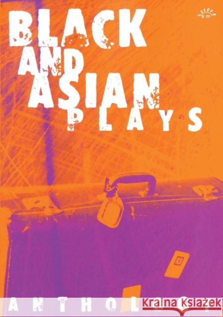Black and Asian Plays Robson, Cheryl 9780953675746