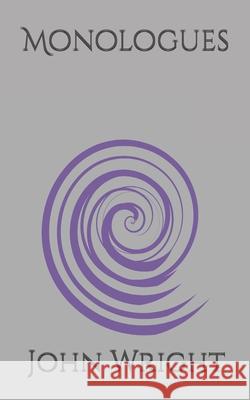 Monologues John Wright 9780953985760