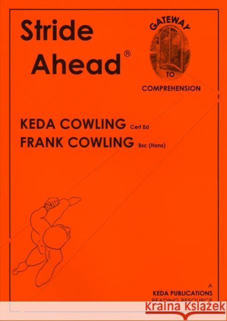 Stride Ahead: An Aid to Comprehension Keda Cowling 9780954109509 Keda Publications