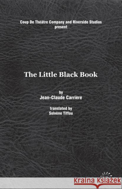 The Little Black Book Jean-Claude Carriere 9780954233075