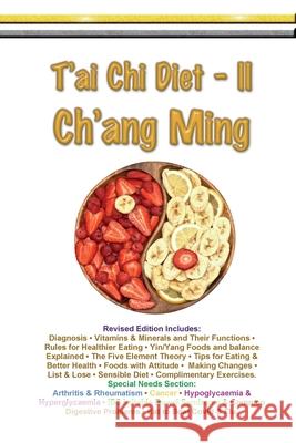 T'ai Chi Diet II - Ch'ang Ming Myke Symonds 9780954293239 Life Force Publishing
