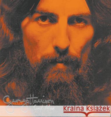 George Harrison : Soul Man: Volume 1 John Blaney 9780954452872
