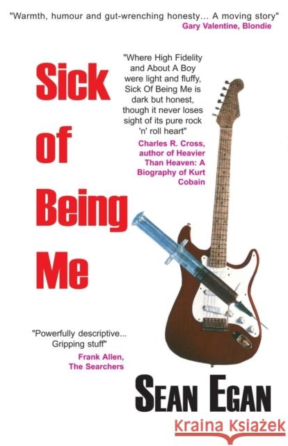 Sick of Being Me Sean Egan 9780954575007 Askill Publishing