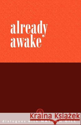 Already Awake Nathan Gill 9780954779221 Non-Duality Press