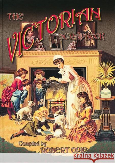 Victorian Scrapbooks Robert Pole 9780954795498