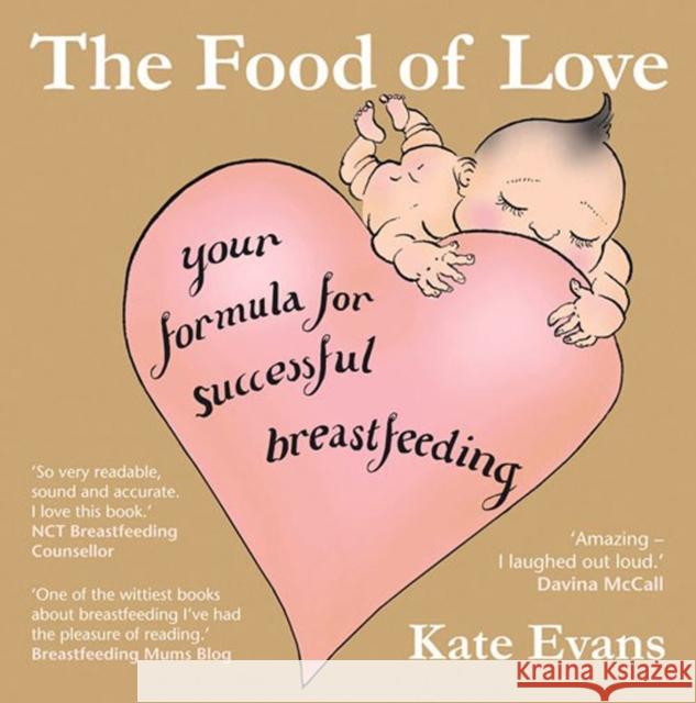 The Food of Love Kate Evans 9780954930950