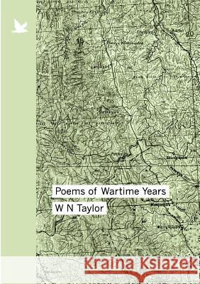 Poems of Wartime Years Maslin, Mirabelle 9780954955168