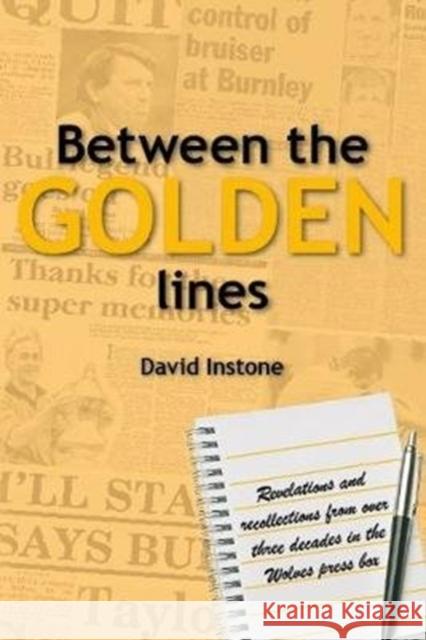 Between the Golden lines David Instone 9780955058592