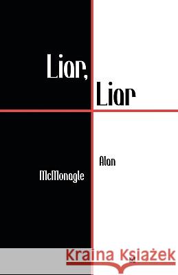Liar, Liar Alan McMonagle 9780955260452 Wordsonthestreet
