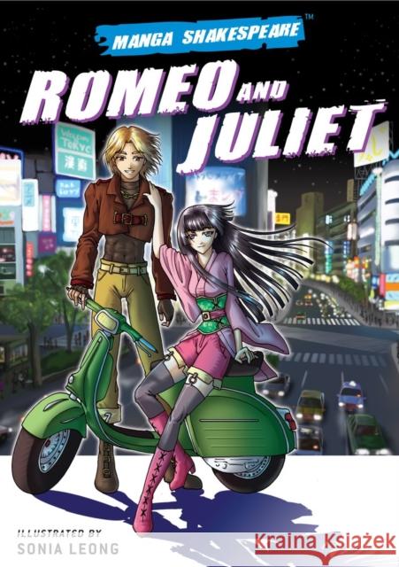 Romeo and Juliet Sonia Leong 9780955285608