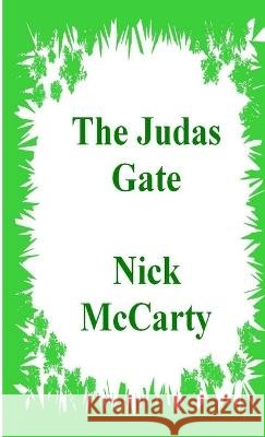 The Judas Gate Nick McCarty 9780955477171