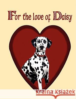 For the Love of Daisy Cas Peace 9780955488986 Can Write Will Write 2
