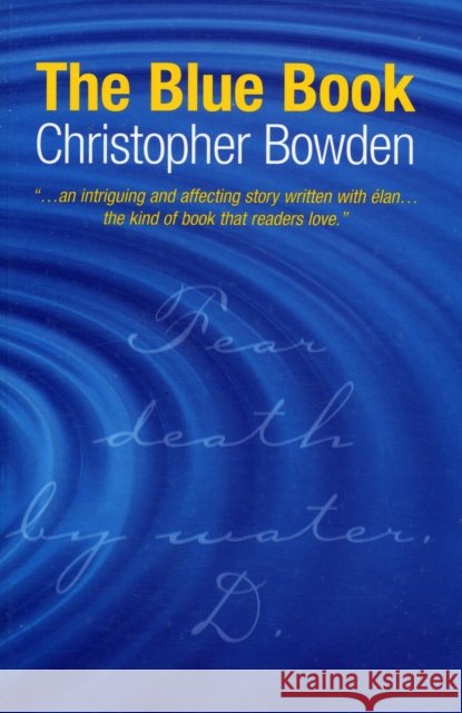 The Blue Book Christopher Bowden 9780955506703