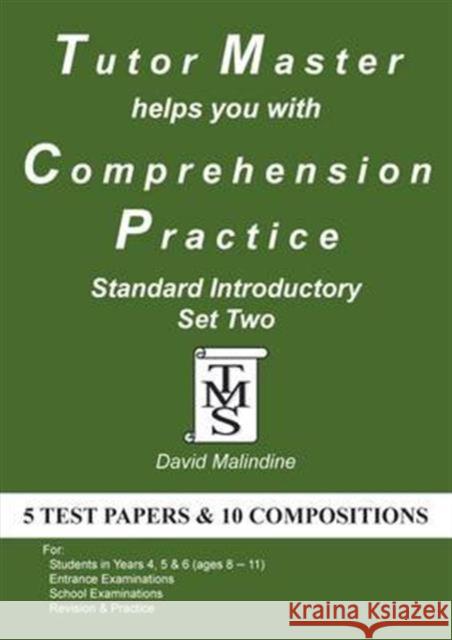 Tutor Master Helps You with Comprehension Practice - Standard Introductory Set Two David Malindine 9780955590986 Tutor Master Services